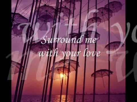 3-11 Porter  - Surround Me With Your Love lyrics