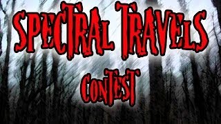 preview picture of video 'Spectral Travels Contest'