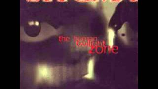 Stygma IV - The Human Twilight Zone
