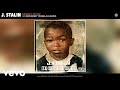 J. Stalin - Keepin It Movin (Audio) ft. BrickMoney Yosama