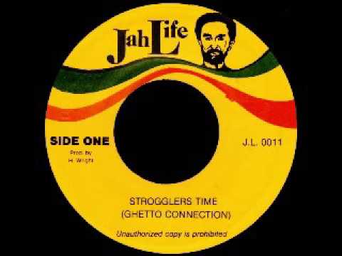Strogglers Time - Ghetto Connection + Dub [1979]