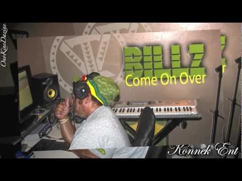 Billz - Come On Over ~~~ISLAND VIBE~~~