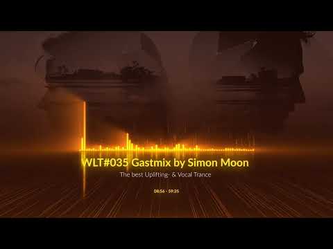 WE LOVE TRANCE #035 - Guestmix by Simon Moon Vocal- & Uplifting Trance
