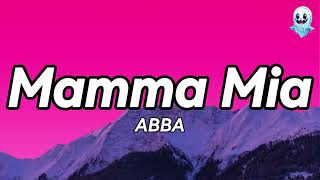 ABBA - Mamma Mia (Lyrics)👻
