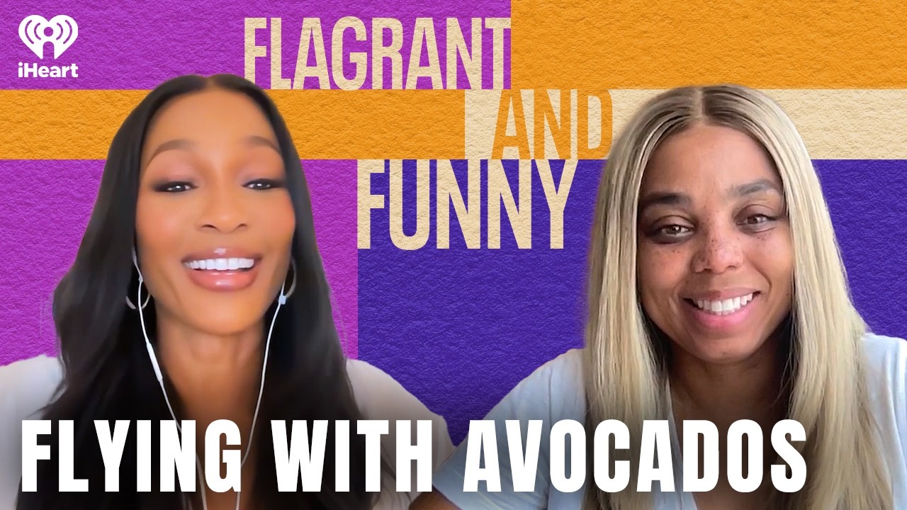 Flying with Avocados | Flagrant and Funny