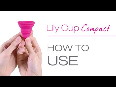 How to Use a Lily Cup Compact Menstrual Cup
