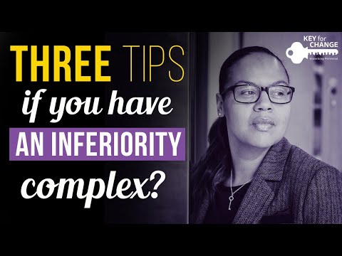 Do you have an inferiority complex? - Three tips that may assist you