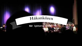 Håkankören - När Lyktorna Tänds (Håkan Hellström-kör)