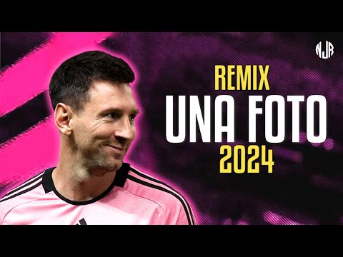 Lionel Messi ● UNA FOTO REMIX | MESITA, NICKI NICOLE, EMILIA, TIAGO PZK ᴴᴰ