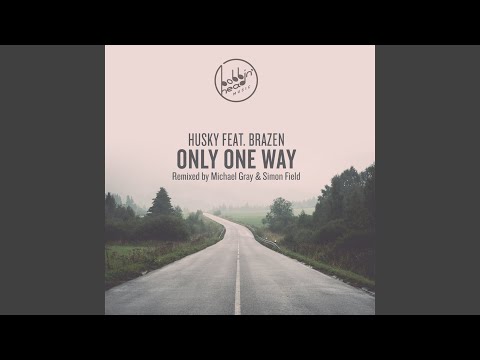 Only One Way (Simon Field Remix)