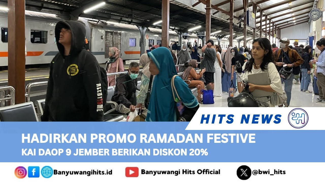 KAI Daop 9 Jember Hadirkan Promo Ramadan Festive, Diskon Tiket hingga 20%