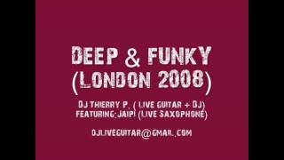 Thierry P. (#jazztechno) aka Shori Dotco (DJ / guitar) & Jaipi 2008 (live in hampstead studio)