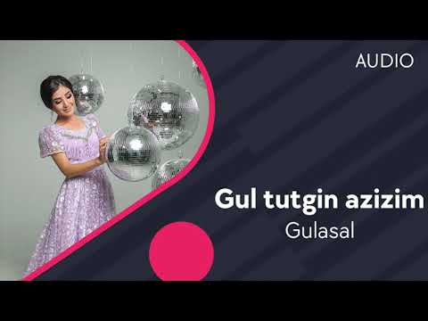 Gulasal - Gul tutgin azizim (Official Music)