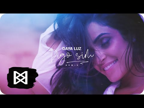 Daya Luz - Digo Sim (Remix)