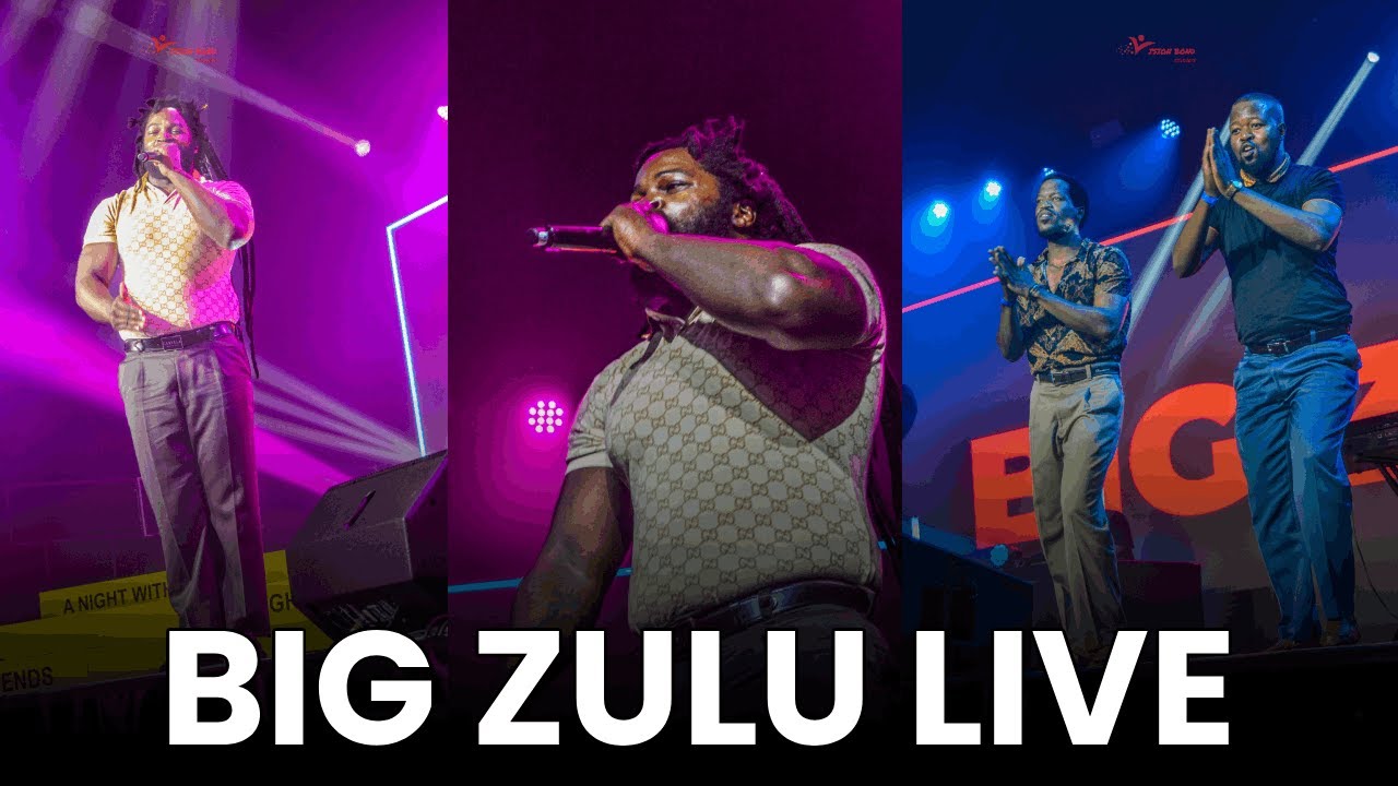 Big Zulu Live at A Night With Legends |Live|