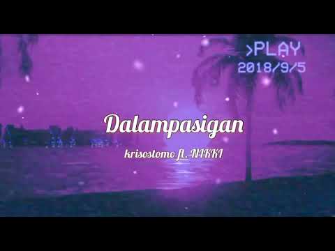 krisostomo, NIKKI - Dalampasigan (Prod. XAJE) [Lyric Video]