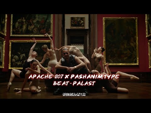 Apache 207 x Pashanim Type Beat - Palast (prod. Speesendoktor)