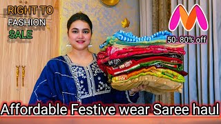 Myntra Right to Fashion sale 50-80% off Affordable Festive wear Saree haul @PoojaRikichoyal 