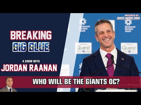 Who Will Be The Giants OC? | Breaking Big Blue w/ Jordan Raanan