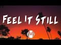 Portugal. The Man - Feel It Still (Lyrics / Lyric Video)