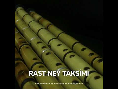 Rast Makamında Ney İle Gezinti