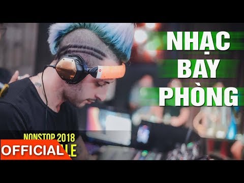 VU DUY KHANH IN HANOI | Nonstop 2018 Set Bay Phòng - DJ Natale Nhạc Sàn Phiêu SML - Nhạc DJ 2018