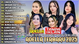 Download lagu OM ADELLA TERBARU 2025 | NURMA KDI - TASYA ROSMALA - LUSYANA JELITA - SHERLY KDI - DIAFRINA INDRA mp3 Download lagu OM ADELLA TERBARU 2025 | NURMA KDI - TASYA ROSMALA - LUSYANA JELITA - SHERLY KDI - DIAFRINA INDRA mp3