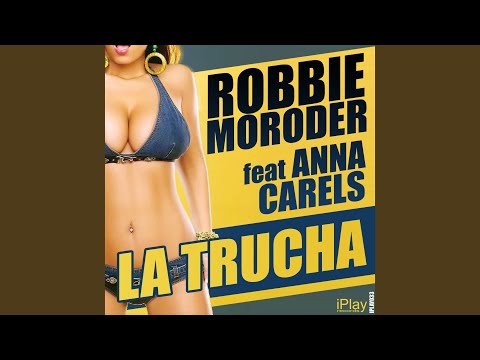La Trucha (Extended Mix)