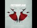 Fiction Plane - Two Sisters 