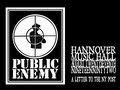 Public Enemy - A Letter To The NY Post (Hannover 1992)