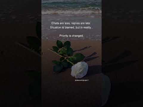 When Priorities Change 💔📉 | Reality Check#ChangedPriorities #TruthOfLife #EmotionalQuotes