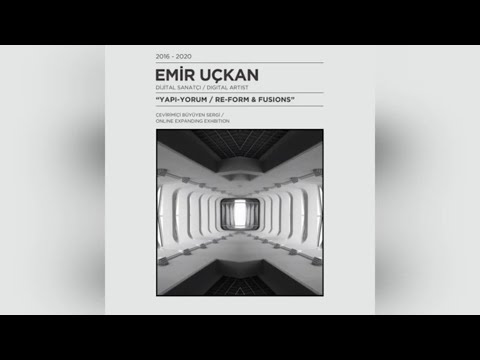 Emir Uçkan - YAPI-YORUM Sergisi - 03 Video Kataloğu background