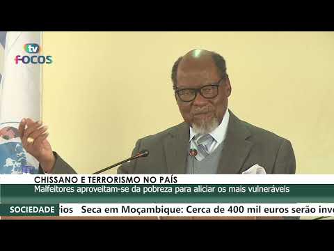 CHISSANO E TERRORISMO NO PAÍS