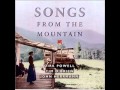 Claire Deschutes -Tim O'Brien, Dirk Powell, John Herrmann - Songs From The Mountain