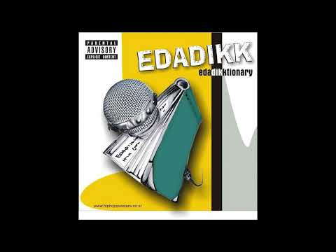 Edadikk - Scratchez And Ol' Skool Beatz (2004)