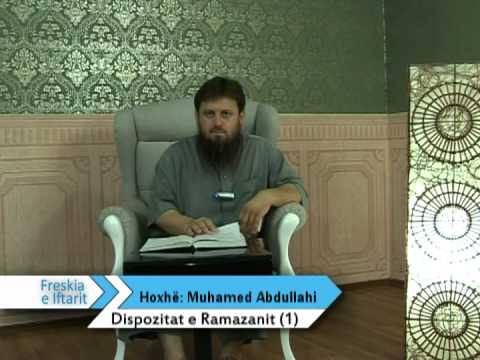 Dispozitat e Ramazanit (1) - Muhamed Abdullahi