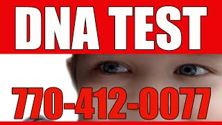 preview picture of video 'DNA Testing Fayette County Georgia|770-412-0077|Paternity Test in Fayetteville GA'