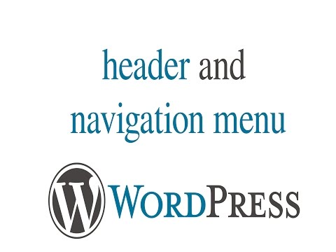كورس ووردبريس 9 | header and navigation menu
