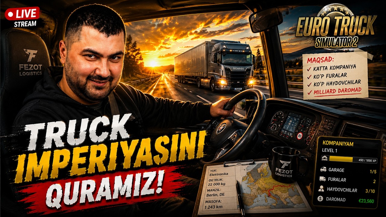🚛TRUCK IMPERIYASINI QURAMIZ! 🔥– EURO TRUCK SIMULATOR 2 (Jonli Efir!)