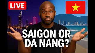 Expats Choose Between Saigon & Da Nang — Here's Why