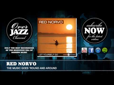 Red Norvo - The Music Goes 'Round And Around (1936)
