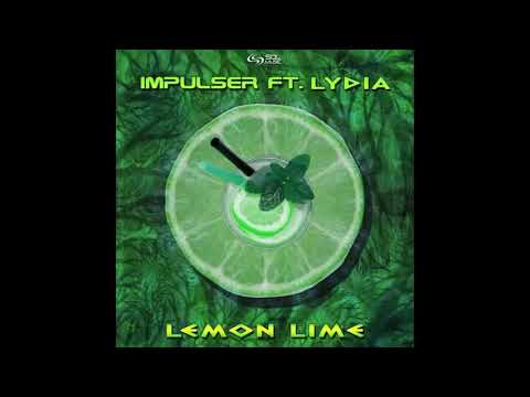 IMPULSER & LYDIA - Lemon Lime (Original Mix)