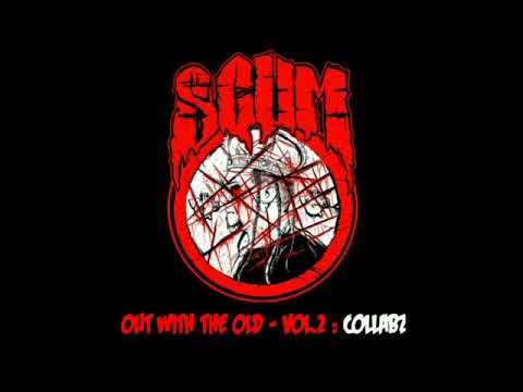 Scum (Feat Insane Poetry & Bloodshot) Let The Sleep Dog's Lie