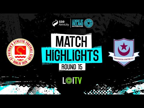 SSE Airtricity Men's Premier Division Round 15 | St Patrick's Ath. 3-0 Drogheda United | Highlights