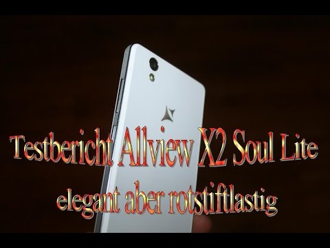 Testbericht Allview X2 Soul Lite  - elegant aber rotstiftlastig