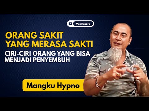 ORANG SAKIT YANG MERASA DIRINYA SAKTI