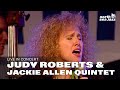 Judy Roberts Jackie Allen Quintet Full Concert HD Live At North Sea Jazz Festival 2000