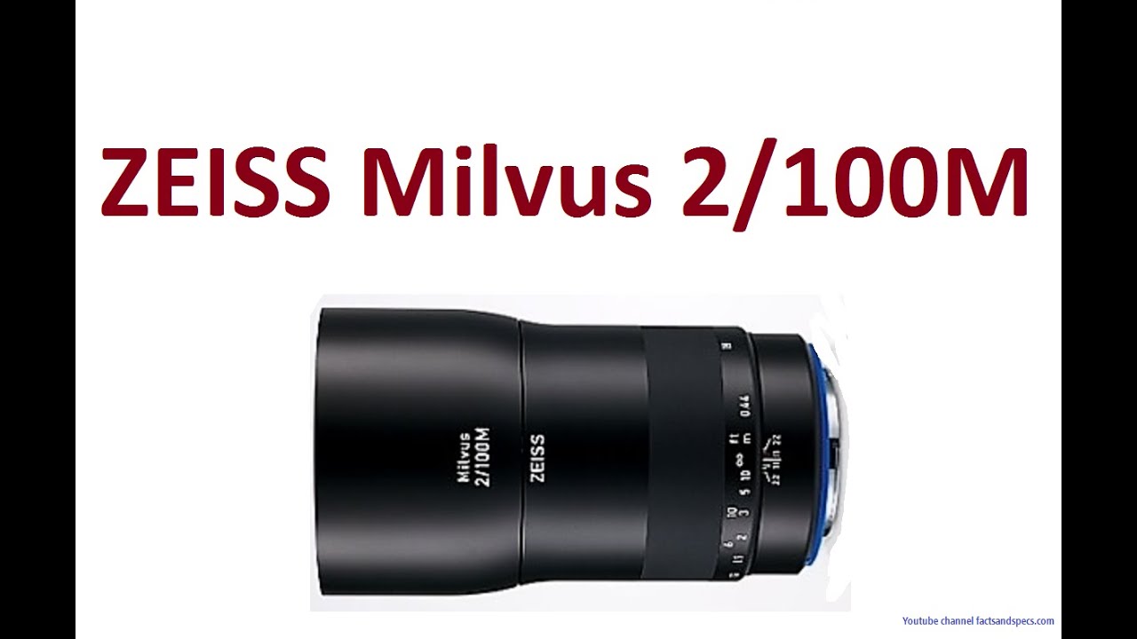 Zeiss Milvus 2/100M ZE