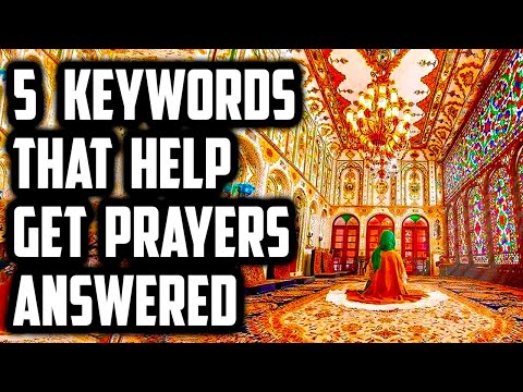 The 5 Keys That Help Get Prayer Answered | Dua + Ahlul Bayt (as) Secrets | Sufi Meditation Center