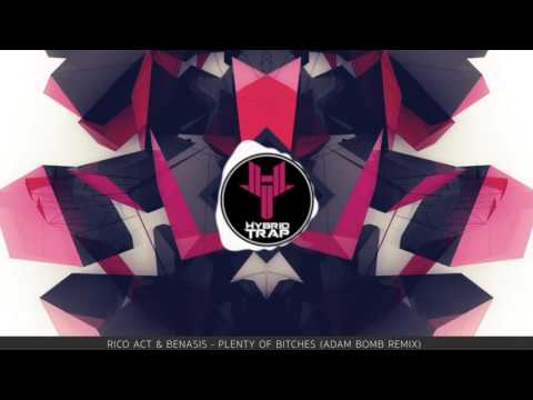 Rico Act & Benasis - Plenty Of Bitches (Adam Bomb Remix)